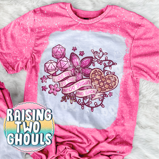 Love You to the Upside Down and Back Bleached tee