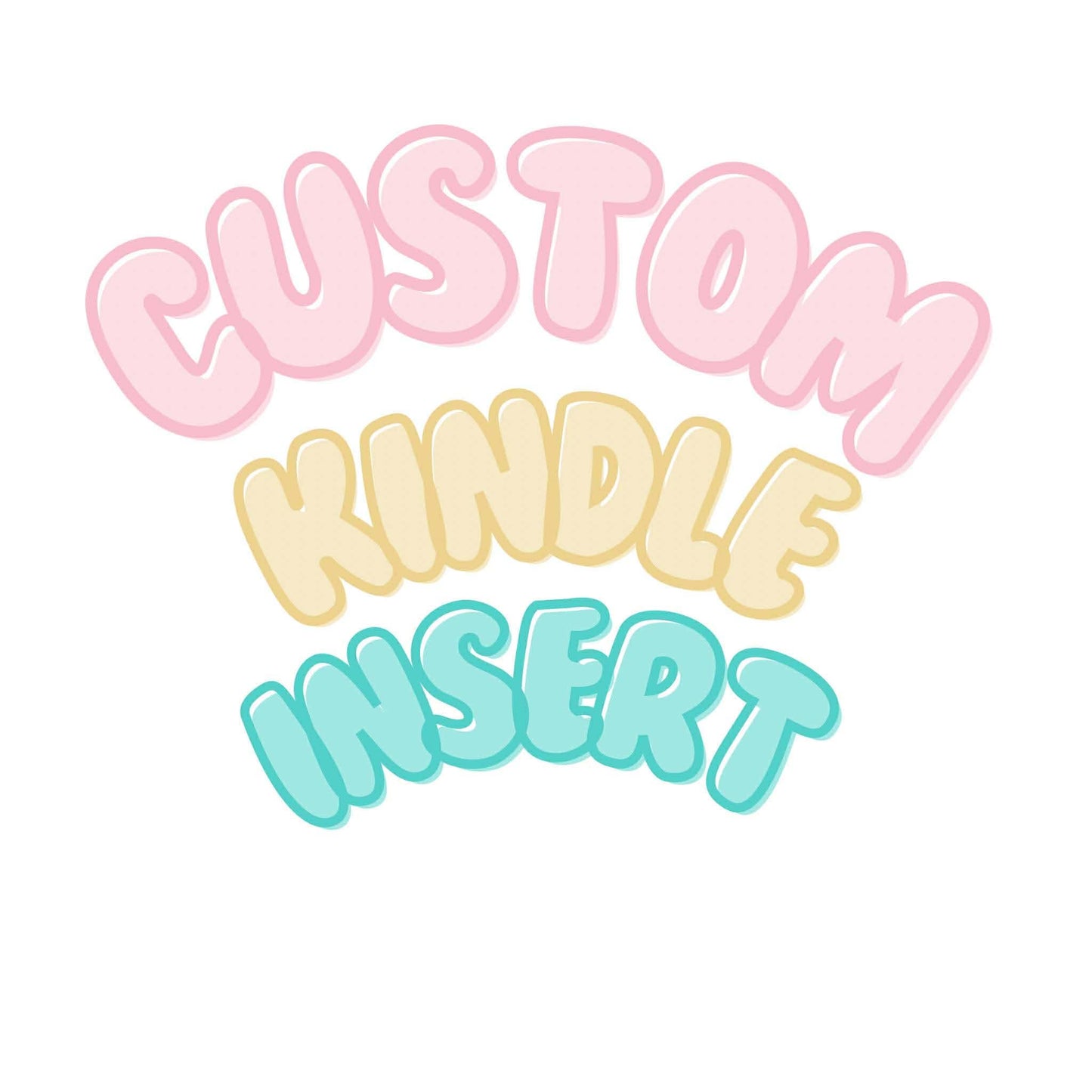 Custom Kindle Insert